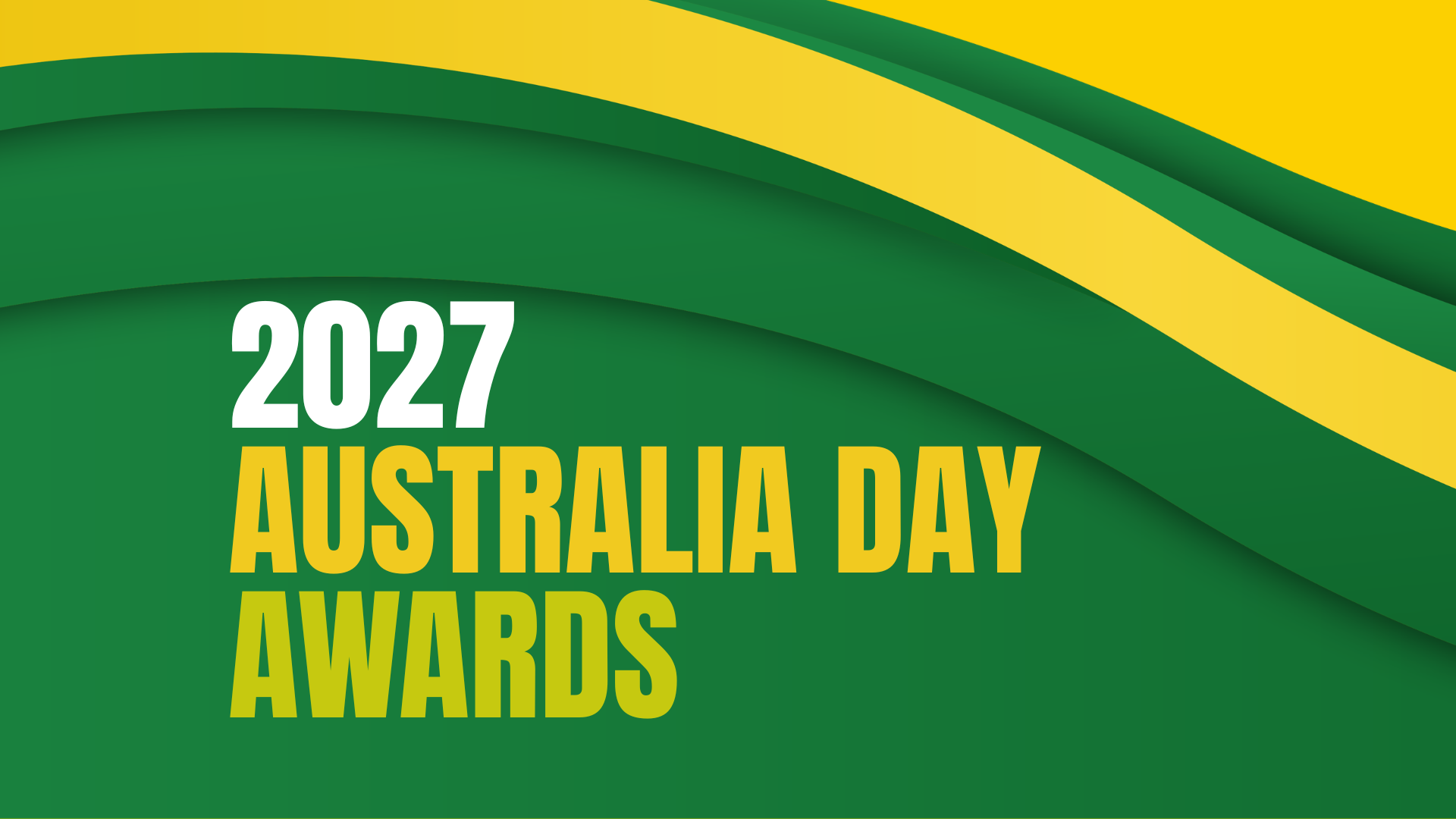 2027 Australia Day Awards – Nominate Your Local Community Heroes