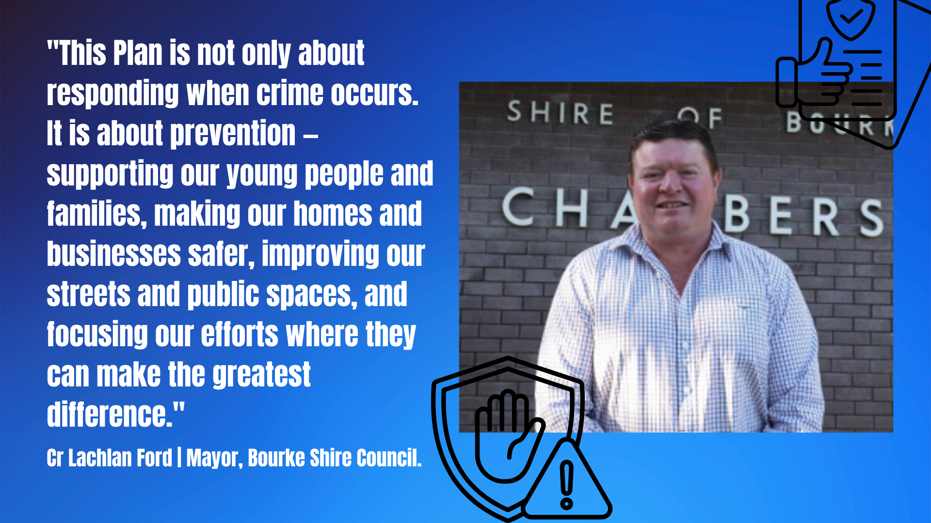 Have Your Say On Bourke Crime Prevention Plan